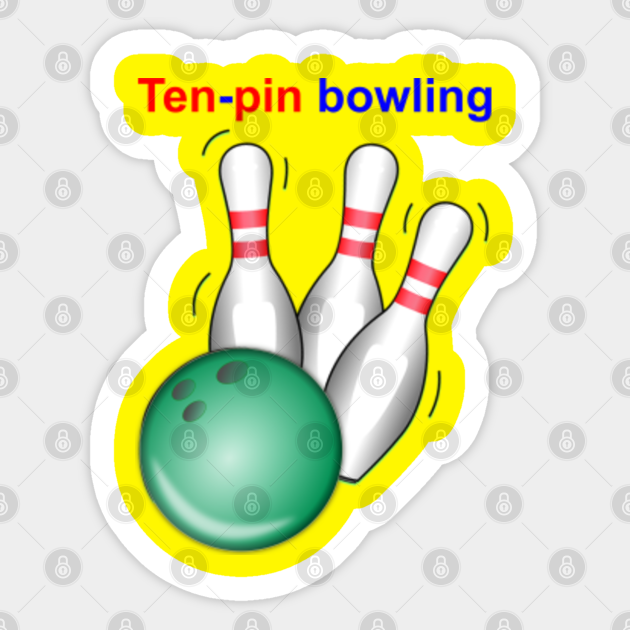Ten pins bowling alley with classic ball Bowling Sticker TeePublic